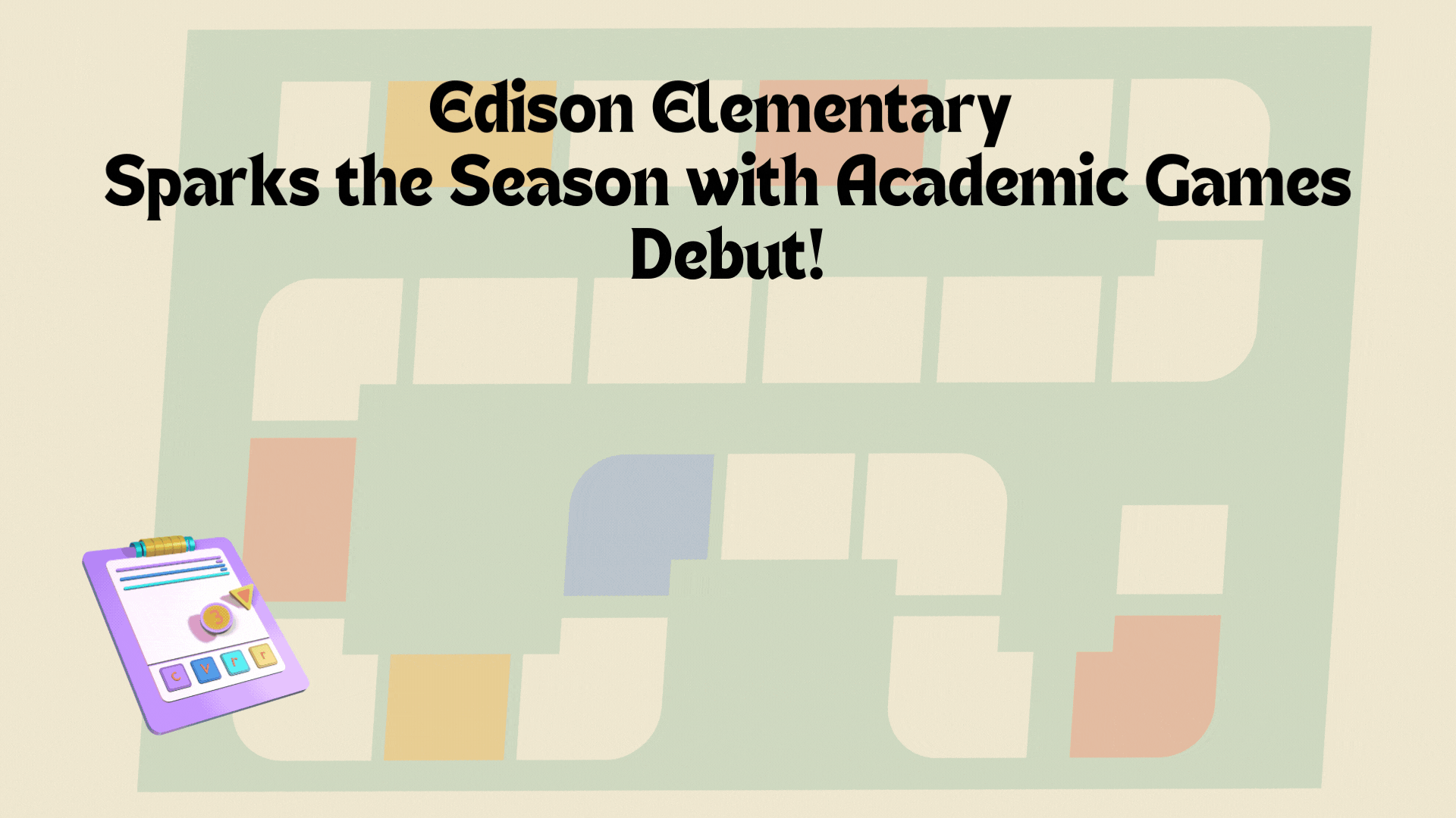  Academic Games at Edison